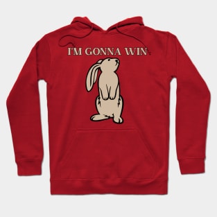 Rabbit - Im Gonna Win Hoodie